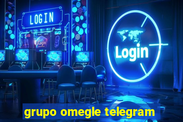 grupo omegle telegram